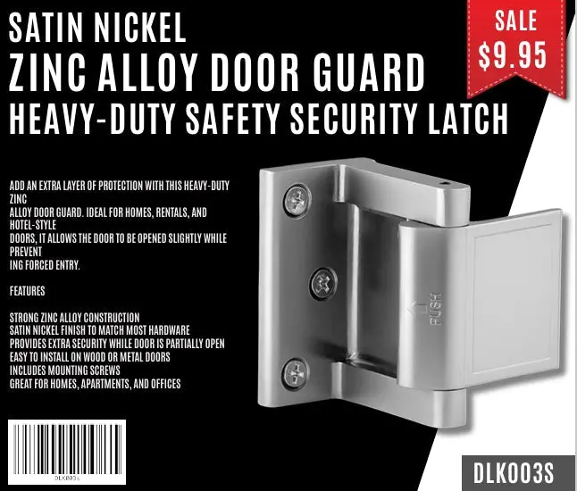 Satin Nickel Zinc Alloy Door Security Guard – Reinforced Latch for Enhanced Entry Protection (DLK003s)