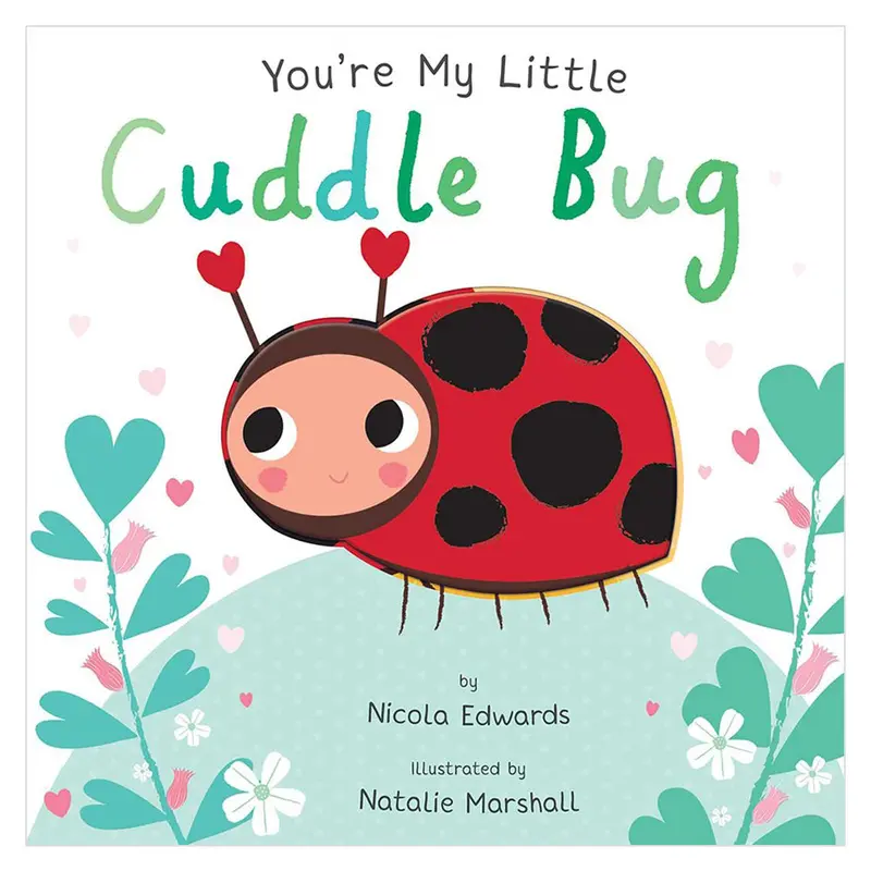 You’re My Little Cuddle Bug – Award-Winning Board Book for Toddlers
